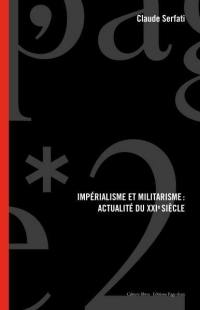 Impérialisme et militarisme : actualité du XXIe siècle