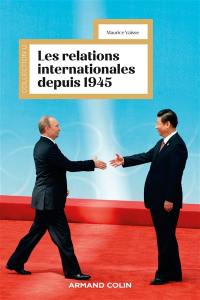 Les relations internationales depuis 1945