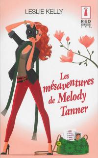 Les mésaventures de Melody Tanner