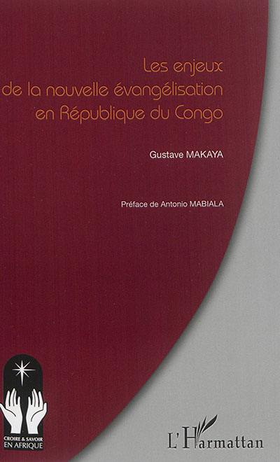 Les enjeux de la nouvelle évangélisation en République du Congo