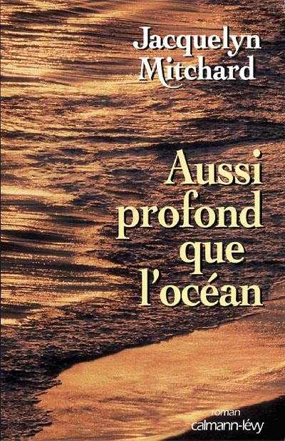 Aussi profond que l'océan