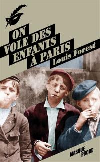 On vole des enfants à Paris