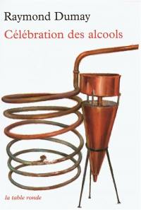 Célébration des alcools