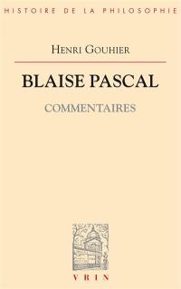 Blaise Pascal : commentaires