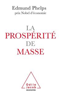 La prospérité de masse