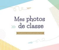 Mes photos de classe : un précieux souvenir pour plus tard