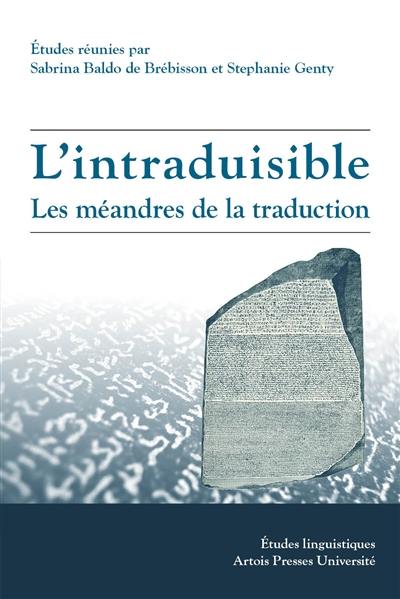 L'intraduisible : les méandres de la traduction