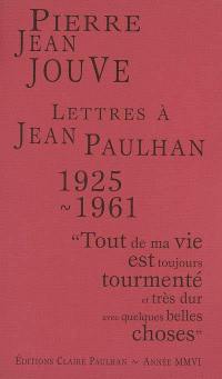 Lettres à Jean Paulhan, 1925-1961