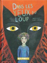 Dans les yeux du loup