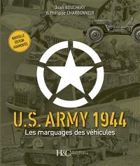 US Army, 1944 : les marquages des véhicules