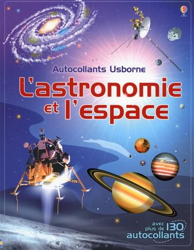 L'astronomie et l'espace