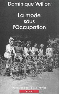 La mode sous l'Occupation