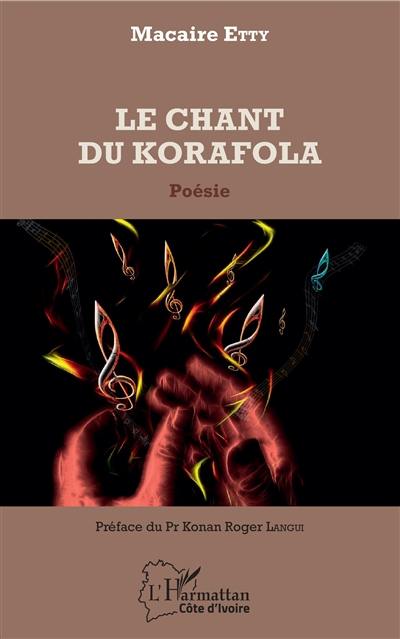 Le chant du korafola