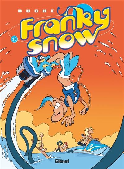 Franky Snow. Vol. 13. Digital détox