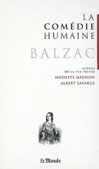 La comédie humaine. Vol. 10. Scènes de la vie privée