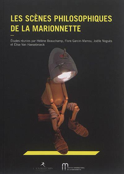 Les scènes philosophiques de la marionnette