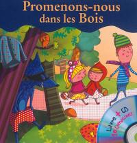 Promenons-nous dans les bois