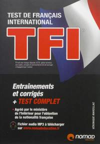 TFI : test de français international : préparation complète