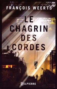 Le chagrin des cordes : thriller