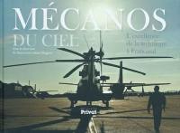 Mécanos du ciel : l'excellence de la technique à Francazal