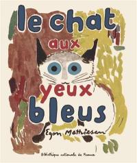 Le chat aux yeux bleus