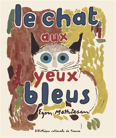 Le chat aux yeux bleus