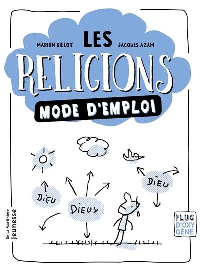 Les religions mode d'emploi