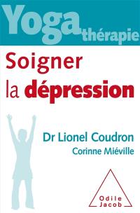 Yoga-thérapie : soigner la dépression