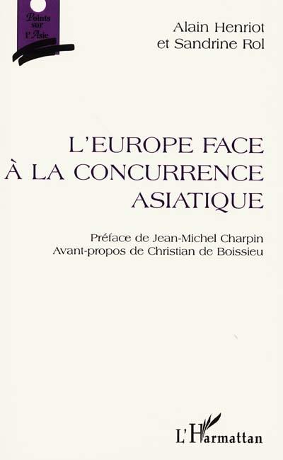 L'Europe face à la concurrence asiatique