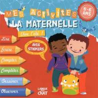 Vive l'été ! : mes activités de la maternelle, 5-6 ans