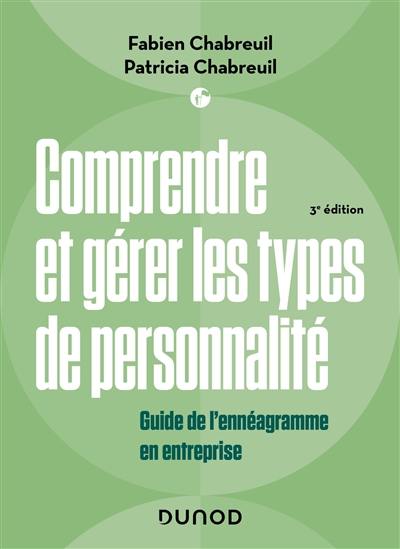 Comprendre et gérer les types de personnalité : guide de l'ennéagramme en entreprise