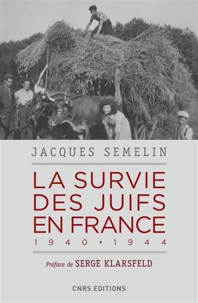 La survie des Juifs en France : 1940-1944