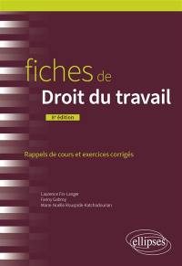 Fiches de droit du travail : rappels de cours et exercices corrigés