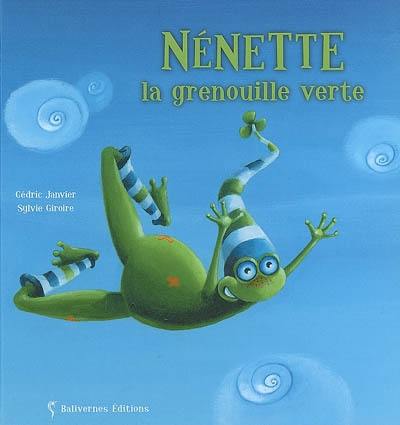 Nénette, la grenouille verte