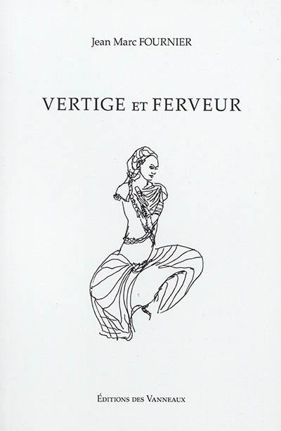 Vertige et ferveur