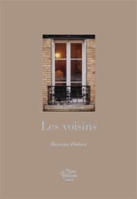 Les voisins