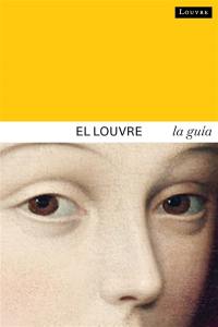 El Louvre : la guia