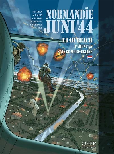 Normandïe, Juni'44. Vol. 2. Utah Beach : Carentan, Sainte-Mère-Eglise