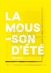 La mousson d'été 1995-2014 : 20 ans d'écritures contemporaines