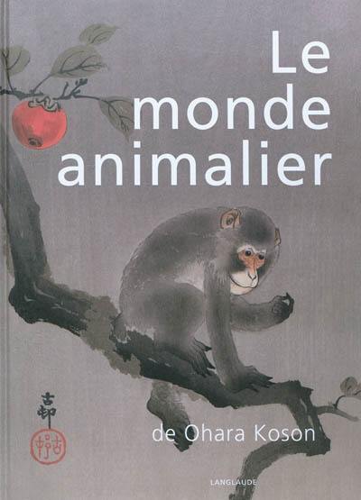 Le monde animalier de Ohara Koson