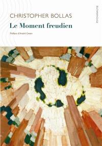 Le moment freudien