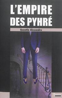 L'empire des Pyhré