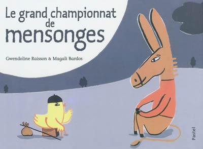 Le grand championnat de mensonges