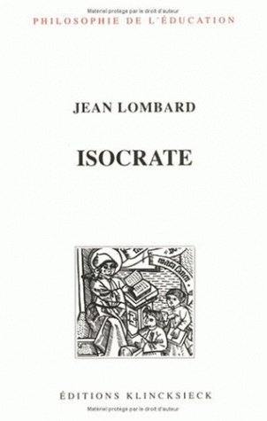 Isocrate : rhétorique et éducation