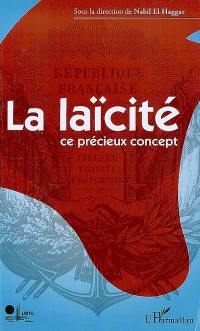 La laïcité, ce précieux concept