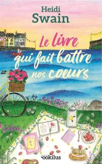 Le livre qui fait battre nos coeurs