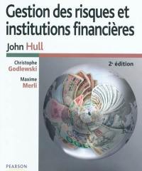 Gestion des risques et institutions financières