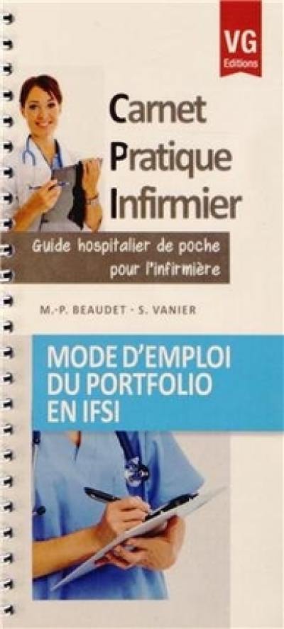 Mode d'emploi du portfolio en IFSI : guide hospitalier de poche pour l'infirmière