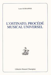 L'ostinato, procédé musical universel