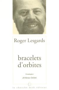 Bracelets d'orbites